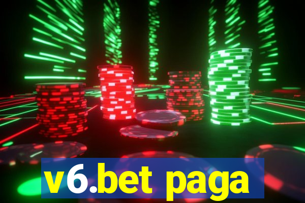 v6.bet paga