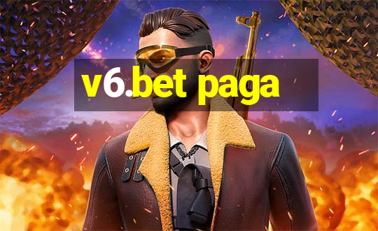 v6.bet paga