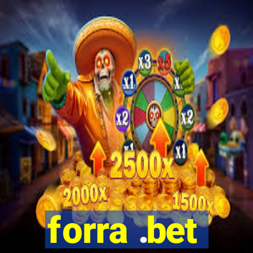 forra .bet