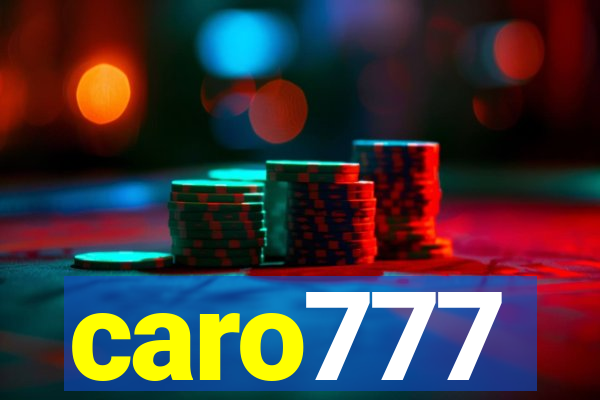 caro777