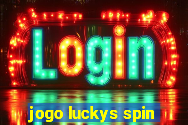 jogo luckys spin