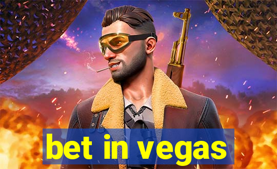 bet in vegas