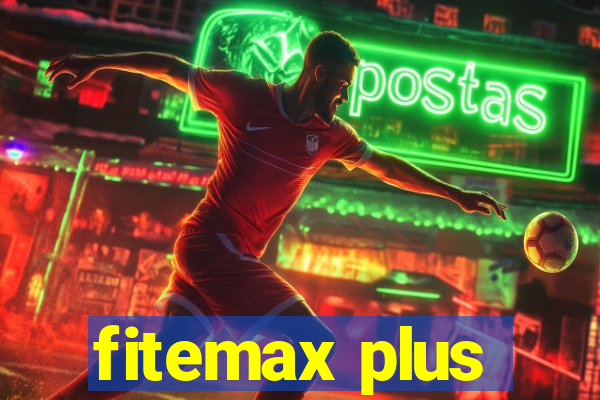 fitemax plus