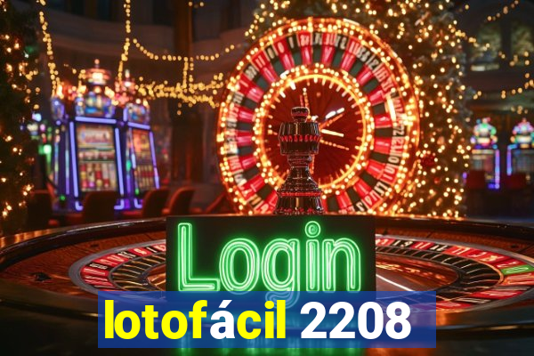 lotofácil 2208