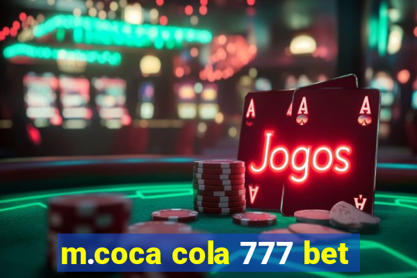 m.coca cola 777 bet