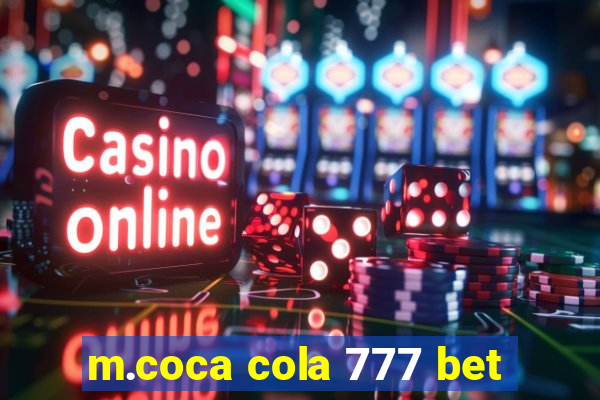 m.coca cola 777 bet