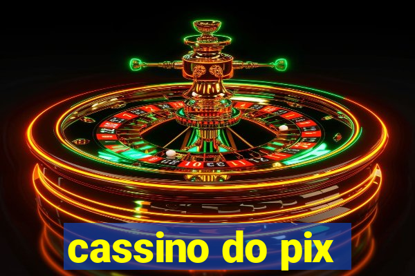 cassino do pix