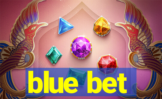 blue bet