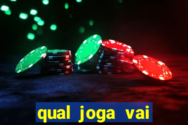 qual joga vai passar na globo hoje