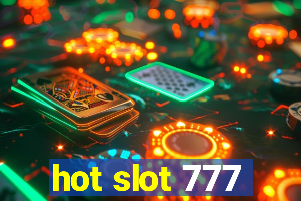 hot slot 777