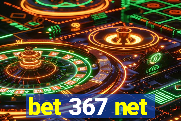 bet 367 net