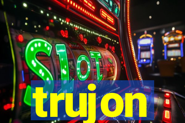 trujon