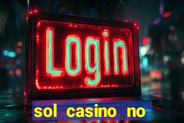 sol casino no deposit bonus