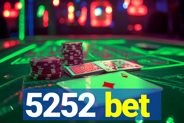 5252 bet