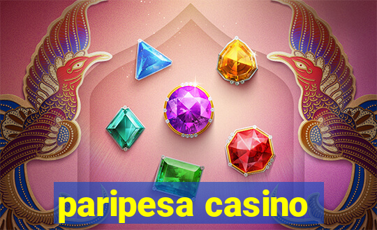 paripesa casino