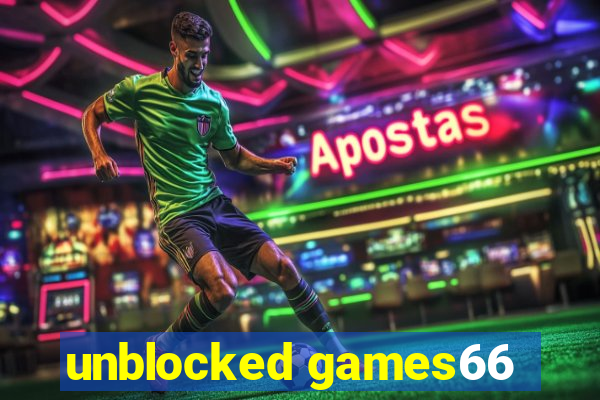 unblocked games66