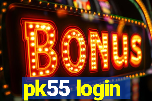 pk55 login