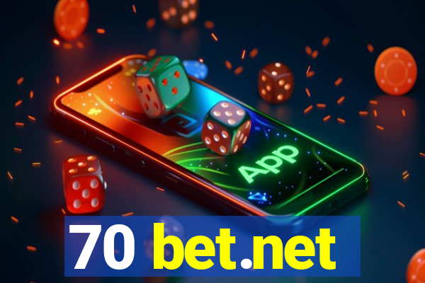 70 bet.net