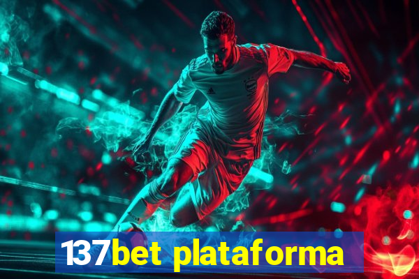 137bet plataforma