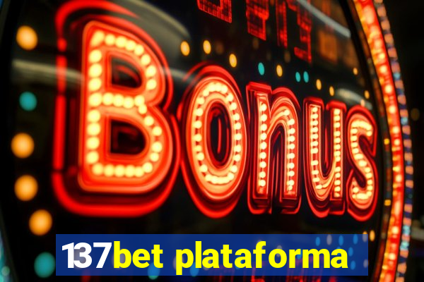 137bet plataforma