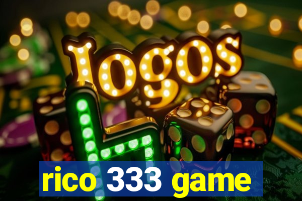 rico 333 game