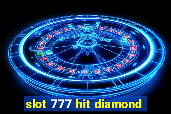 slot 777 hit diamond