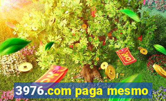 3976.com paga mesmo