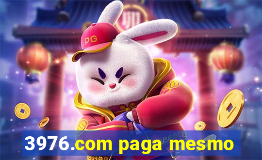 3976.com paga mesmo