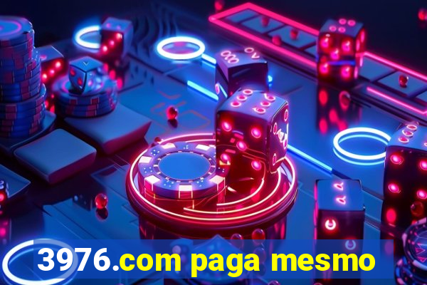 3976.com paga mesmo