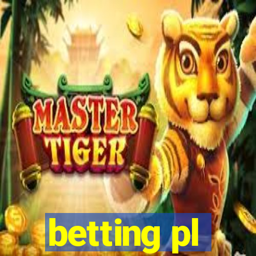 betting pl