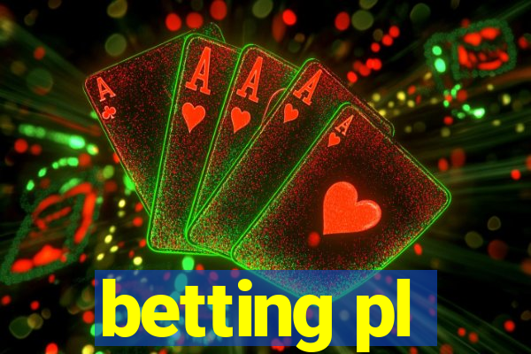 betting pl