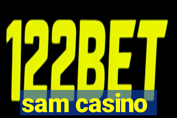 sam casino