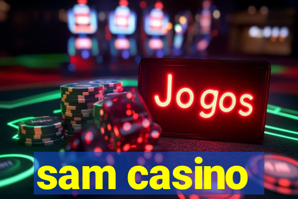 sam casino