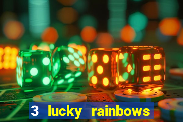 3 lucky rainbows slot demo