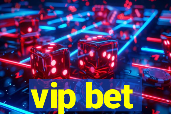 vip bet