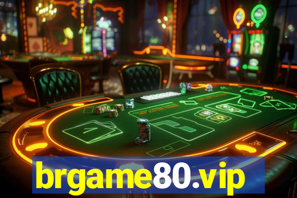 brgame80.vip