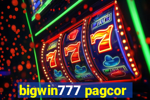 bigwin777 pagcor