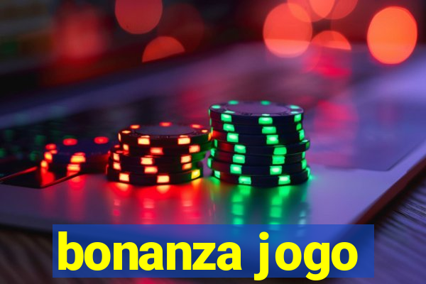 bonanza jogo