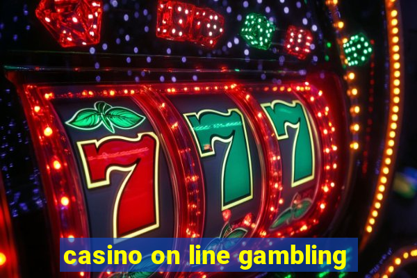 casino on line gambling