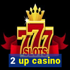 2 up casino