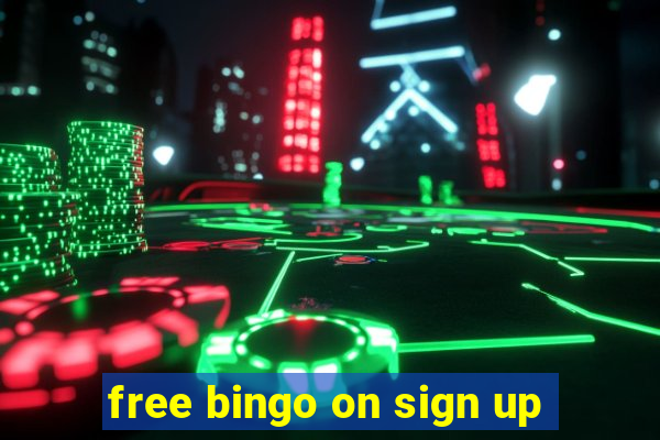 free bingo on sign up