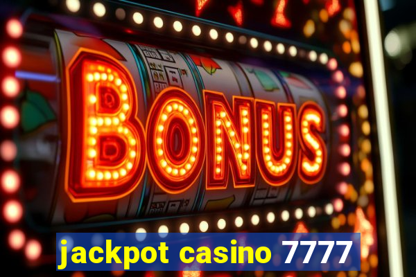 jackpot casino 7777