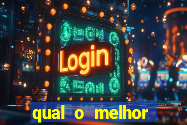 qual o melhor casino online para ganhar dinheiro