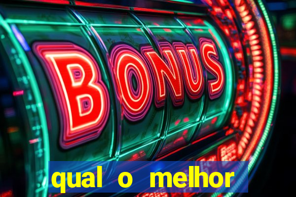 qual o melhor casino online para ganhar dinheiro