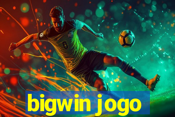 bigwin jogo