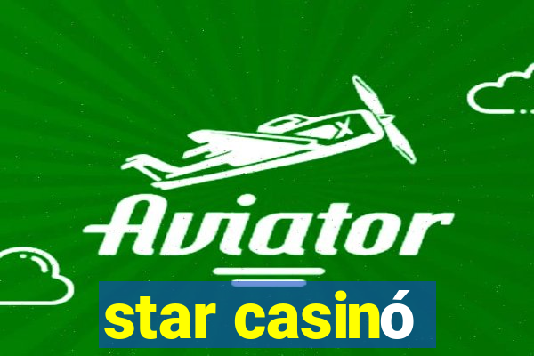 star casinó