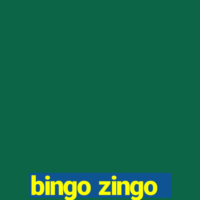 bingo zingo