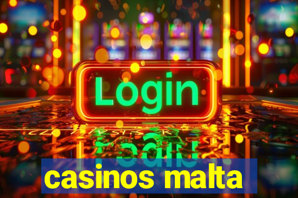 casinos malta