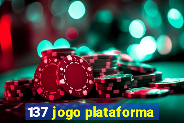 137 jogo plataforma