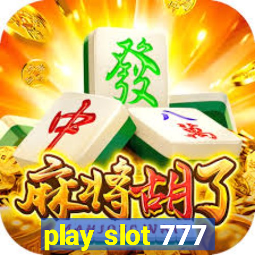 play slot 777